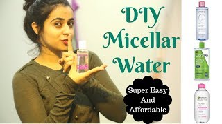 DIY Micellar Water  Super easy and Affordable [upl. by Eisinger]