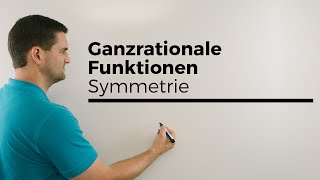 Ganzrationale Funktionen Symmetrie Beispiele Polynomfunktionen  Mathe by Daniel Jung [upl. by Kcirreg960]