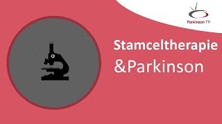 Stamceltherapie amp Parkinson – ParkinsonTV [upl. by Adlig]