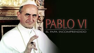 Trailer Pablo VI El Papa Incomprendido [upl. by Golding740]