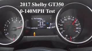 2017 Shelby GT350 060 Test [upl. by Pyle786]