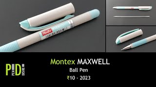 Montex MAXWELL Ball Pen an INR 10 Pen  611 [upl. by Yenots]