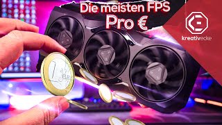 OHNE WITZ DIESE Grafikkarte liefert DIE MEISTEN FPS pro BEZAHLTEM Euro Beste PreisLeistung [upl. by Resor133]