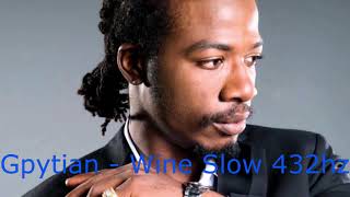 Gyptian  Wine Slow A4432hz [upl. by Vano]