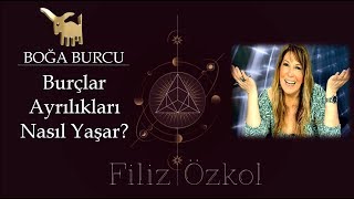 Boğa Burcu Ayrılıkları Nasıl Yaşar  burclarayriliklarinasilyasar [upl. by Desireah]