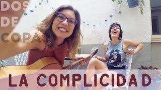 💜Perota Chingó  La complicidad  Dos de Copas cover [upl. by Verge68]