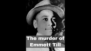 28th August 1955 The murder of black teenager Emmett Till in Mississippi [upl. by Elehcar]