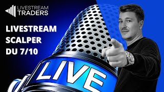 🔴 Trading en direct  LiveStream SCALPER replay complet du 710 [upl. by Alban]