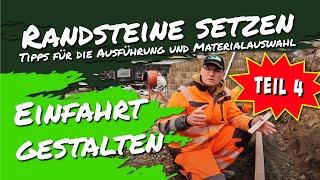 Randsteine setzen Tipps für die Ausführung und Materialauswahl  Einfahrt gestalten Teil 4 [upl. by Dayiz]