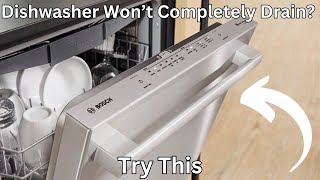 Bosch Dishwasher not draining completley between cycles [upl. by Jarus547]