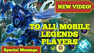 A Message to All Mobile Legends Players  All Players Must Watch [upl. by Niajneb]