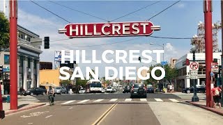 Hillcrest  San Diegos Most Diverse Neighborhood [upl. by Fenn]