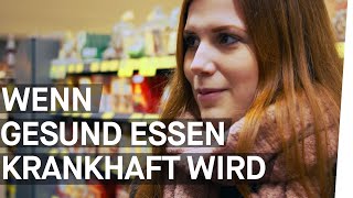 Essstörung Orthorexie Zwanghaft gesund  Muss ich mich besser ernähren Folge 45 [upl. by Yetak871]