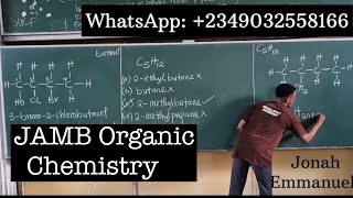 Organic Chemistry JAMB Questions l Naming organic compounds jonahemmanuel excellenceacademy [upl. by Zsa937]