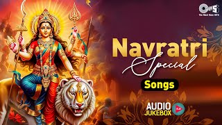 Navratri Special Songs  Maa Durga Songs  Navratri Music  Best Navratri Songs Bollywood Jukebox [upl. by Herod744]