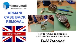 STUBBORN Emporio Armani Watch Case Back Remove and Replace  Step by Step Guide [upl. by Bluefield]