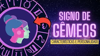 Signo de Gêmeos  Características e personalidade dos geminianos O que você ainda não sabe [upl. by Adnwahsar]