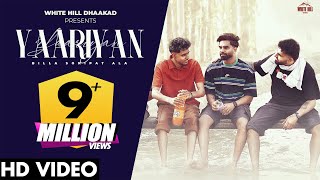 YAARIYAN Official Video Billa Sonipat Ala  Deepty  Haryanvi Songs 2024  Dharam Veer Ki Jodi [upl. by Bj]