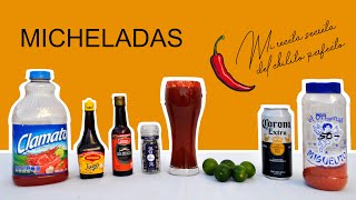 ¿Cómo preparar micheladas Mi receta secreta del chilito [upl. by Newell]