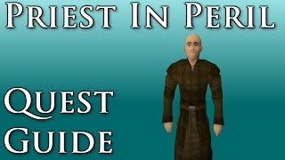 RSQuest Priest in Peril Quest Guide RunescapeRS3 [upl. by Retha]