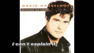 David Hasselhoff  quotMiracle Of Lovequot with Lyrics [upl. by Nwahsiek585]