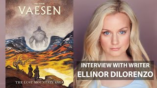 Discussing Vaesen The Lost Mountain Saga with writer Ellinor DiLorenzo [upl. by Nolie479]