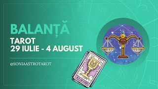 BALANȚĂ ♎️ 29 IULIE  4 AUGUST 🔥 TAROT ⚡️ AFLĂ CE SE ÎNTÂMPLĂ ÎN ACEASTĂ SĂPTĂMÂNĂ [upl. by Onirefez]