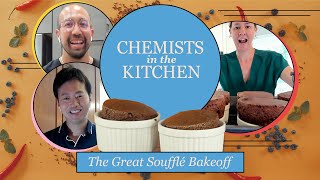 Soufflés  Chemists in the Kitchen [upl. by Anay]