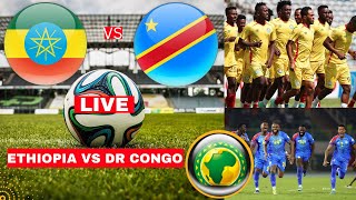 Ethiopia vs DR Congo Live Stream African Cup Nations Afcon Qualifier Football Match Score Highlights [upl. by Fanya]