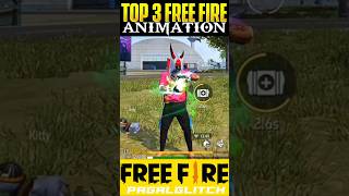 TOP 3 ANIMATION IN FREE FIRE 😱trending freefire shorts [upl. by Able]