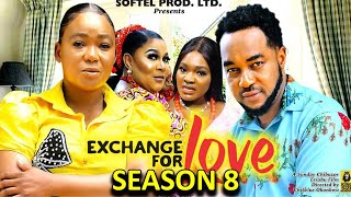 EXCHANGE FOR LOVE SEASON 8NEW TRENDING MOVIERachel OkonkwoampNonso Diobi 2023 Latest Nollywood Movie [upl. by Adnilym453]