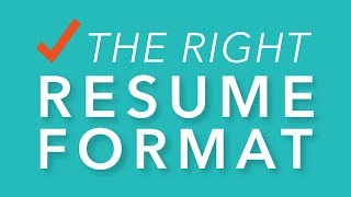 Choosing the Right Resume Format [upl. by Eliseo]