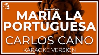 Carlos Cano  Maria La Portuguesa LETRA INSTRUMENTAL KARAOKE ISRC ES54I0324423 [upl. by Ocire]