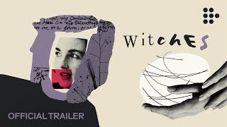 WITCHES  Official Trailer  Now Streaming [upl. by Columba]