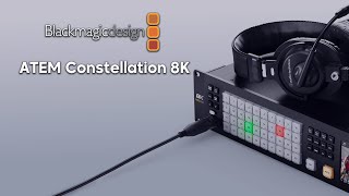 Blackmagic Design  ATEM Constellation 8K [upl. by Aridnere407]