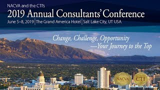 NACVA  2019 Featured Sessions at the Annual Consultants Conference in Salt Lake City [upl. by Carrillo]