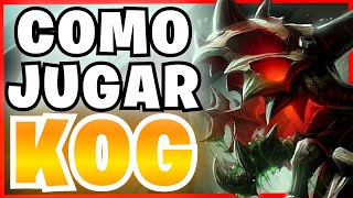 CÓMO JUGAR KOGMAW  KogMaw GuíaGameplay [upl. by Bethel]