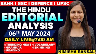 Editorial Analysis  6th May 2024  Vocab Grammar Reading Skimming  Nimisha Bansal [upl. by Fish266]