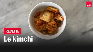 Le Kimchi  Les recettes de FrançoisRégis Gaudry [upl. by Schofield991]