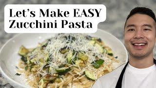 Let’s Make EASY Zucchini Pasta [upl. by Llekcor]