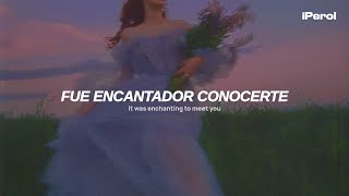 Taylor Swift  Enchanted Taylors Version Español  Lyrics [upl. by Sicular282]