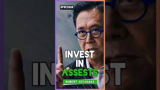 Robert Kiyosaki’s Wealth Secret Don’t Work for Money Invest in Assets 💰 [upl. by Hauser]