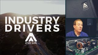 Industry Drivers  Amate Audio [upl. by Florrie]