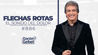 Dante Gebel 886  Flechas rotas [upl. by Bobby]