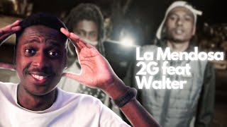 Réaction La Mendosa  2G feat Waltergxng Clip Officiel [upl. by Echikson]