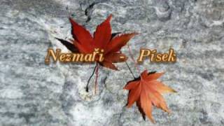 Nezmaři  písek [upl. by Libove672]