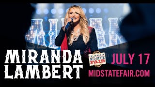 Miranda Lambert  July 17  On Sale 412 [upl. by Pollak]