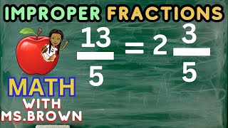 IMPROPER FRACTIONS  GRADE 45 [upl. by Caine423]