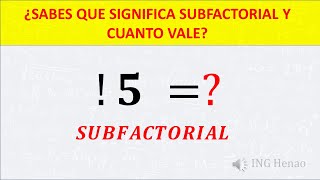 ❗¿SABES QUE SIGNIFICA SUBFACTORIAL Y CUANTO VALE [upl. by Hulbard]