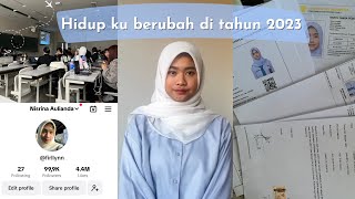 Bagaimana tahun 2023 Mengubah hidup ku menjadi Lebih Baik  2023 Reflection [upl. by Llemar490]